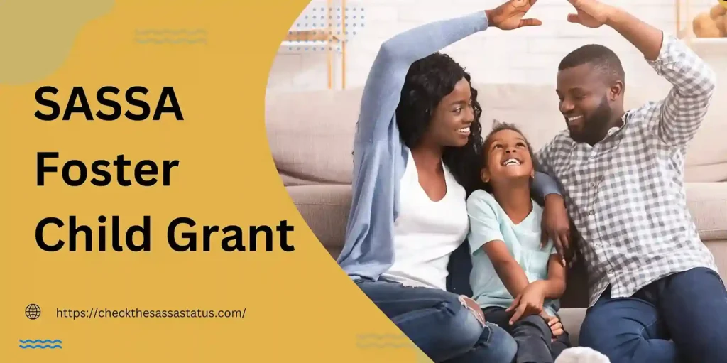 Foster Child Grant by SASSA