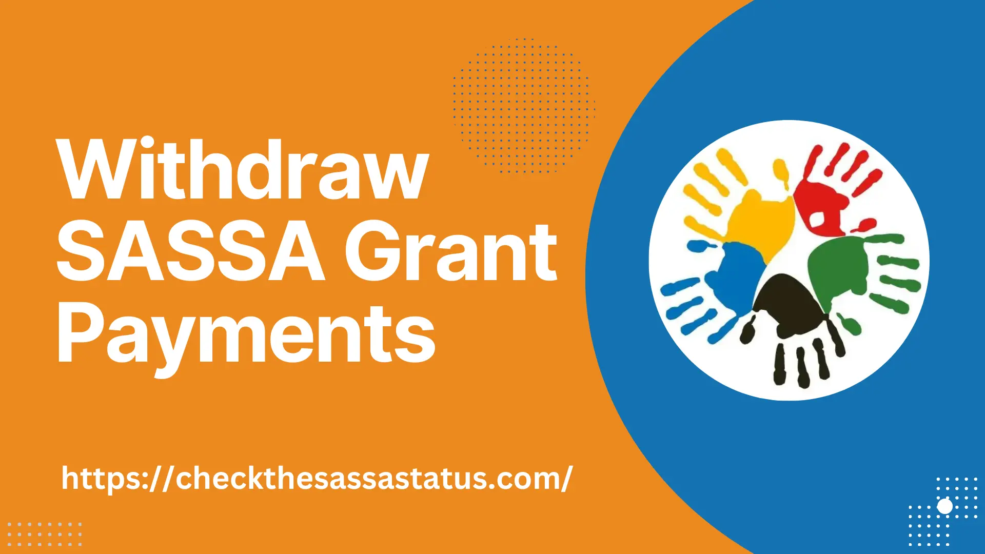 How Can You Withdraw SASSA Grant Payments